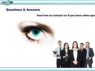 Questions & Answers Feel free to contact us if you have other questions! 