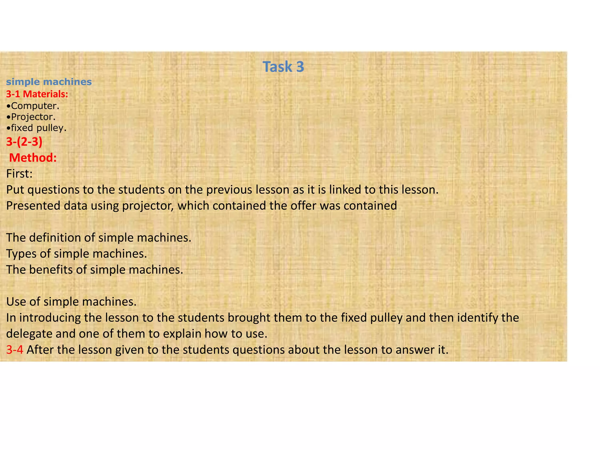 Task 3simple machines3-1 Materials: Computer.