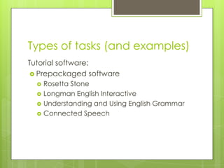 Activities tasks and exercises in CALL | PPTX