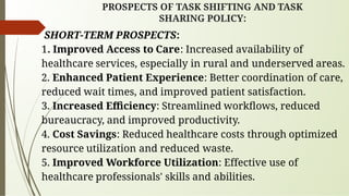 TASK SHIFTING TASK SHARING IN OPERATING ROOM,-PROSPECTS AND CHALLENGES ...