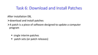 Task 6: Enroll System Users
 
