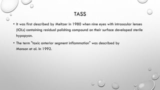 TOXIC ANTERIOR SEGMENT SYNDROME PPT FOR OPTHAL | PDF