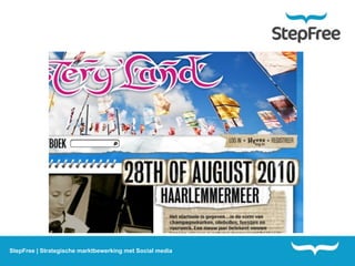 StepFree | Strategische marktbewerking met Social media
 