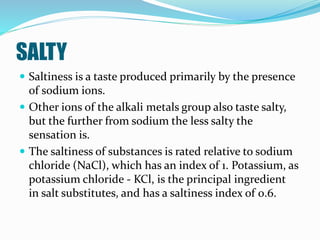 Taste sour and salty | PPTX