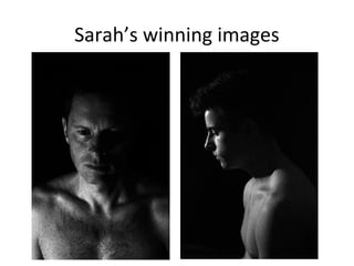 Sarah’s winning images
 