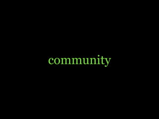 community
 