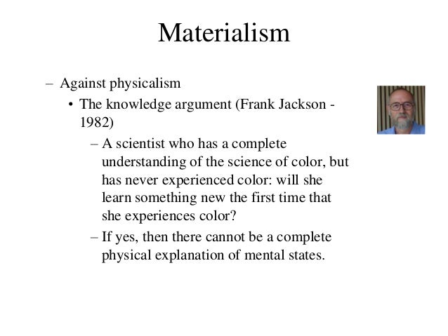 physicalism new problems of philosophy