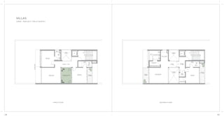 SECOND FLOOR
BEDROOM 4
11’ X 14’ - 9”
FAMILY LOUNGE
16’ - 9” X 14’ - 3”
PASSAGE 5’ - 3” WIDE
BALCONY
4’ - 6” WIDE
BEDROOM 3
13’ - 3” X 14’ - 3”
BATH 3
12’ X 5’ - 3”
ELEVATED COURTYARD
9’ X 14’- 3”
BATH 4
5’ X 8’ - 9”
INTERNAL
VOID
BALCONYABOVE
UP
LIFT
DRESS ROOM
9’ - 9” X 5’ - 3”
MASTER BATH
9’ - 9” X 8’ - 9”
STUDY / LOUNGE
6’ - 3” X 9’ - 6”
MASTER BEDROOM
16’ - 9” X 14’ - 3”
BALCONY
5’ WIDE
EXTERNAL
VOID
POOJA
ROOM
4’ - 9” X 3’- 3”
FOYER
5’ - 3” WIDE
DRESS ROOM
4’ - 9” X 5’ - 6”
BEDROOM 2
12’ X 14’
PASSAGE
5’ - 3” WIDE
LIFT
UPINTERNAL
VOID
BATH 2
12’ X 5’ - 6”
BALCONY
4’ - 6” WIDE
VILLAS
LARGE - 8500 SQ.FT. (789.67 SQ.MTR.)
FIRST FLOOR
38 39
 