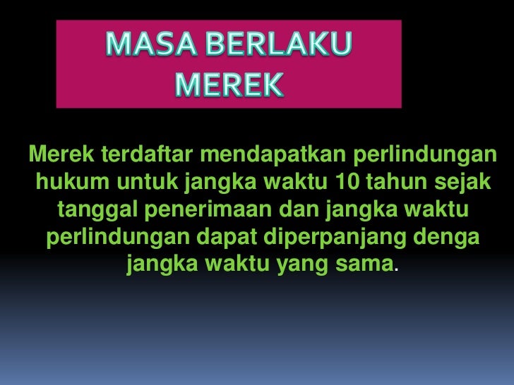 Tata cara dan prosedur pengurusan merk