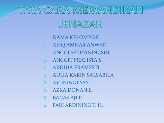 Ini Tata Cara Memandikan Jenazah Menurut Islam Wajib Tahu Orami