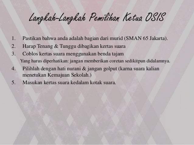 Contoh Teks Prosedur Kompleks "Tata cara pemillihan ketua 
