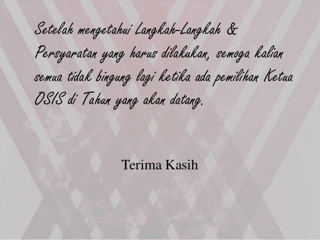 Contoh Teks Prosedur Kompleks "Tata cara pemillihan ketua 