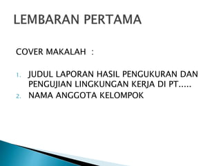 Tata Cara Penulisan Laporan ak3 muda lingker[1].pptx