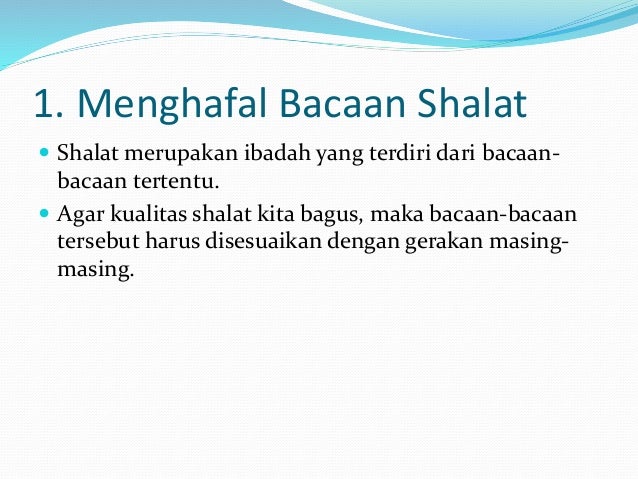 Tata cara shalat Tata Cara Melakukan Shalat Lima