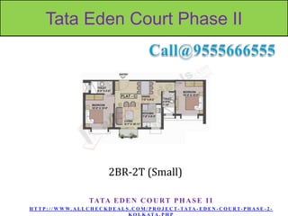 Tata Eden Court Phase II

2BR-2T (Small)
TATA E D E N C O U R T P H A S E I I
H T T P : / / W W W. A L L C H E C K D E A L S . C O M / P R O J E C T - TATA - E D E N - C O U R T- P H A S E - 2 -

 