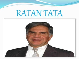 RATAN TATA
 