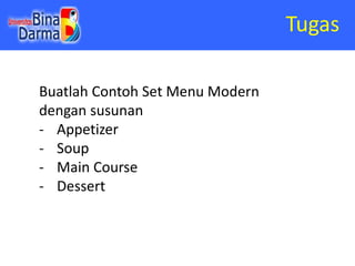 Tata Hidang Dasar Term 3 Memahami tentang menyiapkan menu hidangan 1.pptx