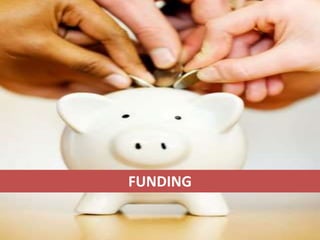 FUNDING
 