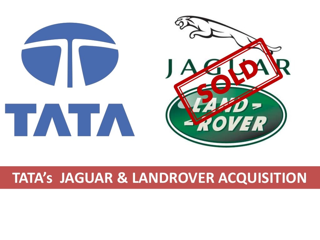 Tata jaguar landrover acquisition