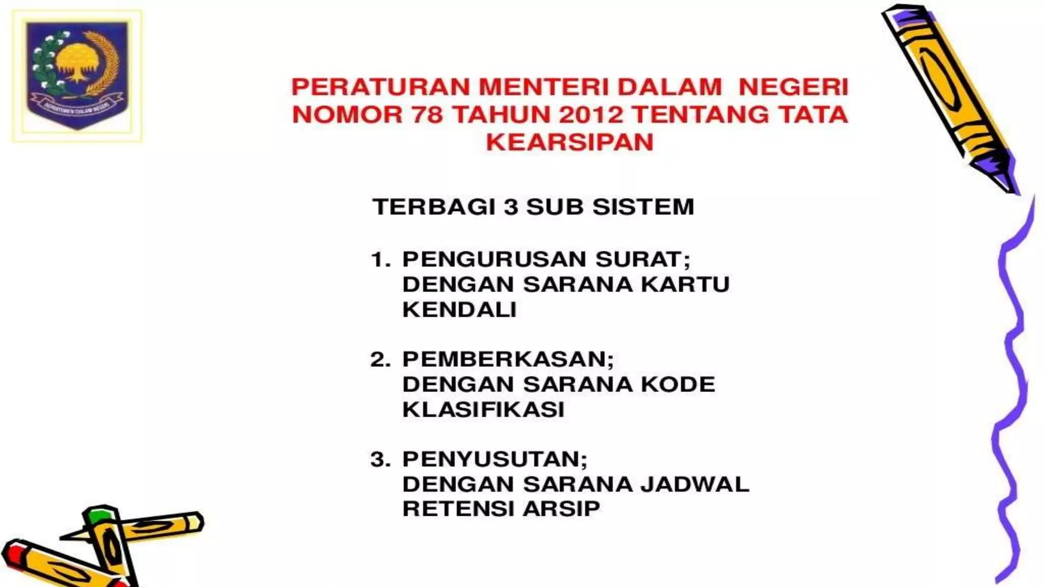 Tata Kearsipan Kemendagri