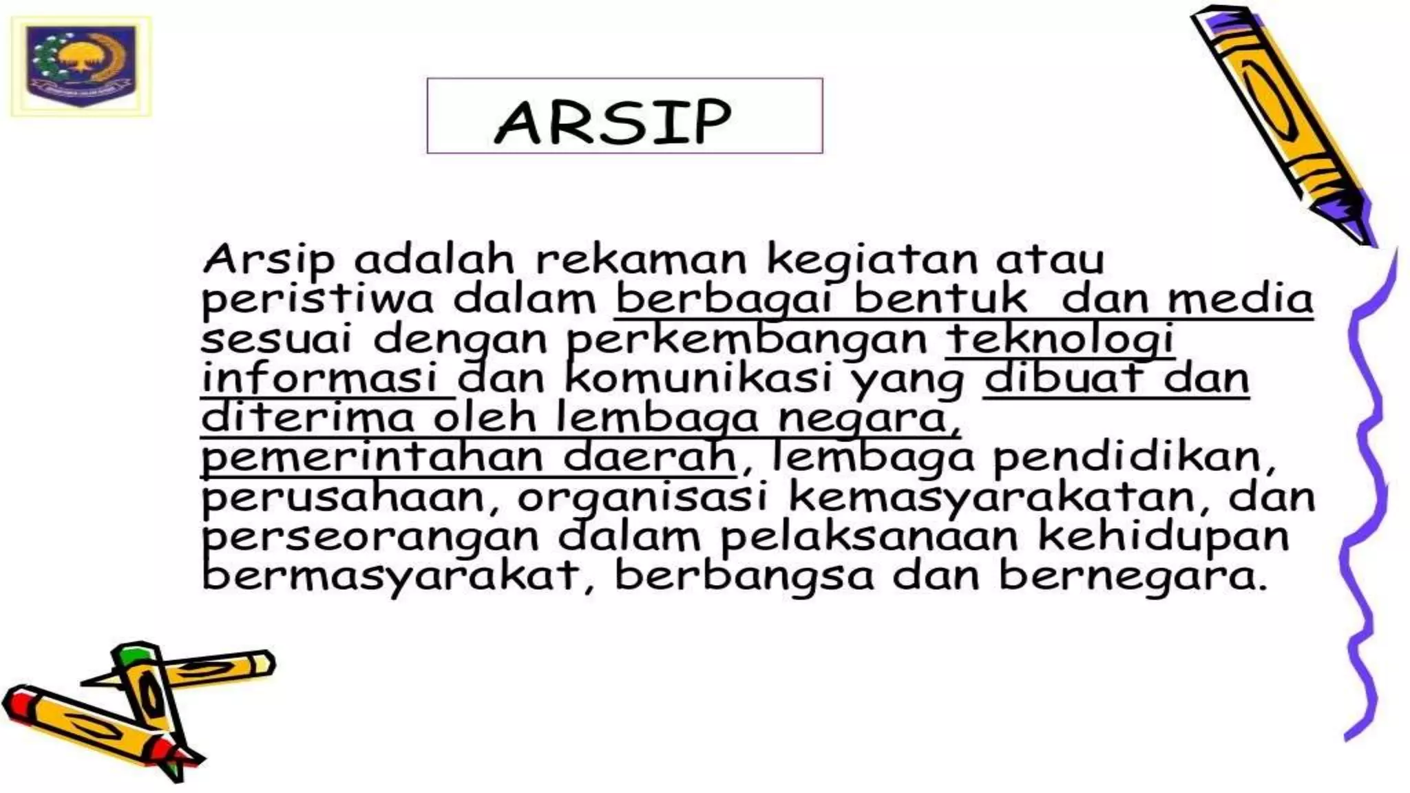 Tata Kearsipan Kemendagri