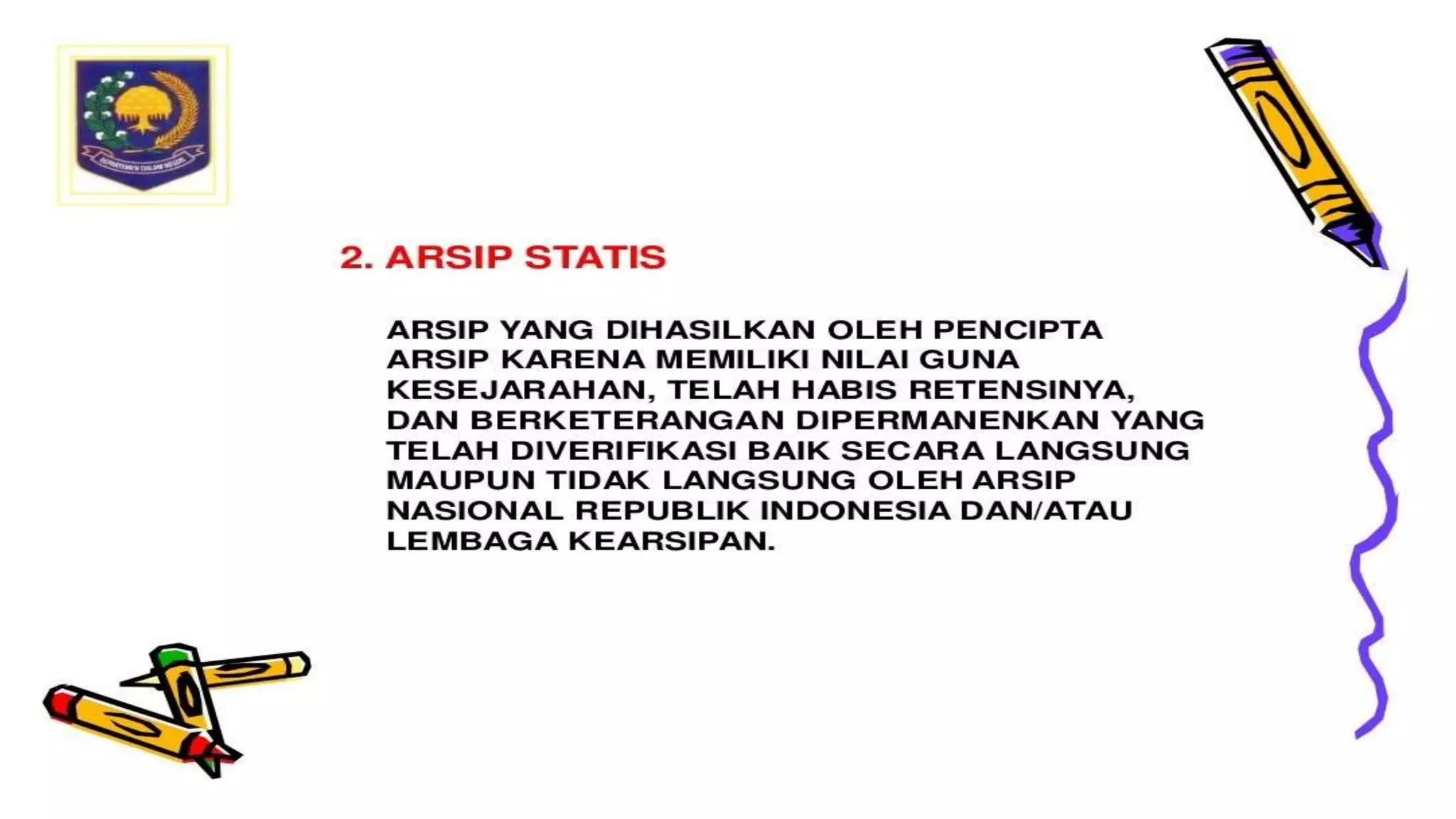 Tata Kearsipan Kemendagri