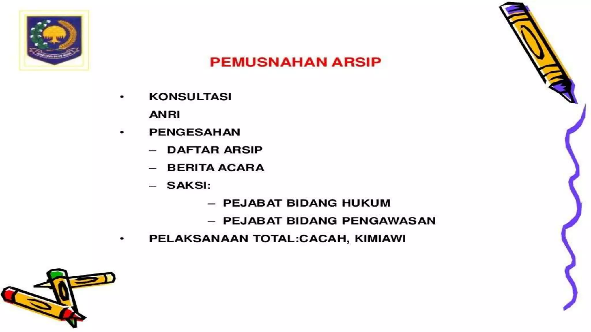 Tata Kearsipan Kemendagri