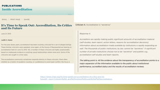 https://www.chea.org/its-time-speak-out-accreditation-its-critics-and-its-
future#:~:text=Criticism%202.,and%20indirect%20costs%20of%20accreditation.
 