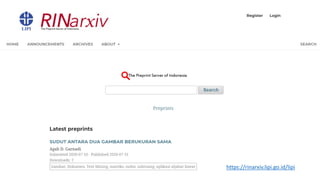 https://rinarxiv.lipi.go.id/lipi
 