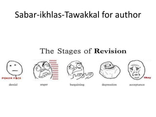Sabar-ikhlas-Tawakkal for author
 