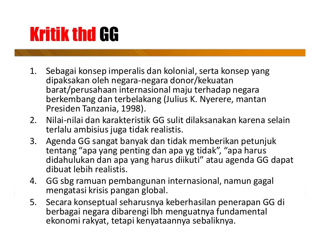 Tata Kelola Pemerintahan yang Baik (Good Governance) Tata Kelola Pemerintahan yang Baik (Good Governance)