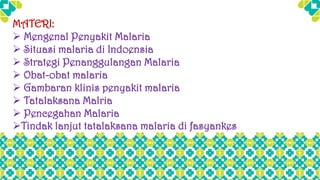 Regger Malatis STRATERGI PENANGGULANGAN DAN TATALAKSANA MALARIA DARI KEMENKES | PDF
