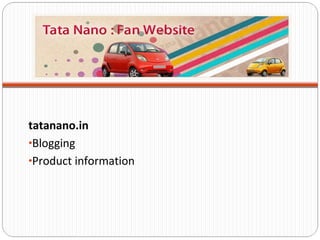 tatanano.in Blogging Product information 