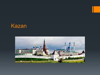 Kazan
 