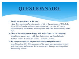 Tata steel - EMPLOYEES SATISFACTION AND QUALITY OF WORK LIFE | PPTX