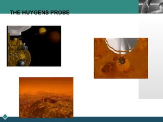 LOGO
THE HUYGENS PROBE
 