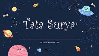 Tata Surya
 