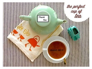 Thank
You
JAAGO RE !!!
 