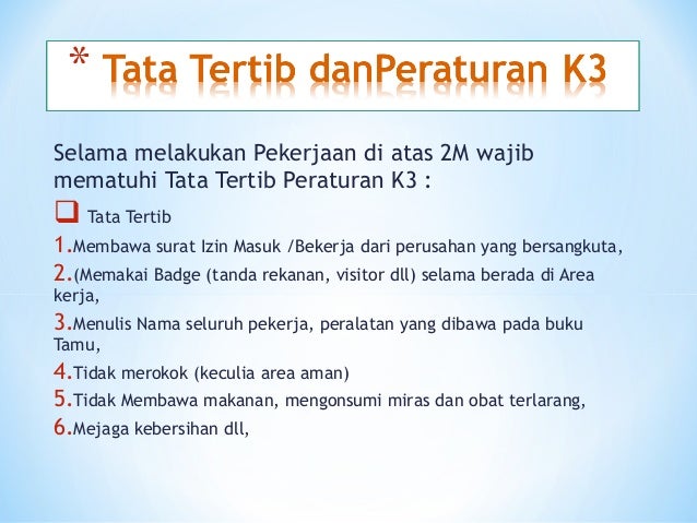 Tata Tertib dan Peraturan k3