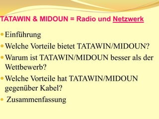 TATAWIN & MIDOUN = Radio und NetzwerkEinführung
