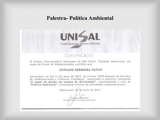 Palestra- Política Ambiental
 