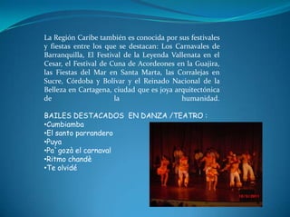 BAILES DESTACADOS  EN DANZA /TEATRO :Pasaje llanero 