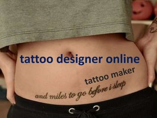 tattoo designer online
 