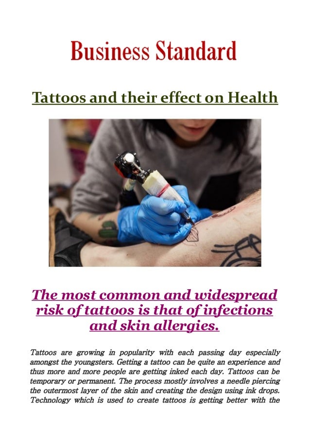 Tattoos and their effect on Health