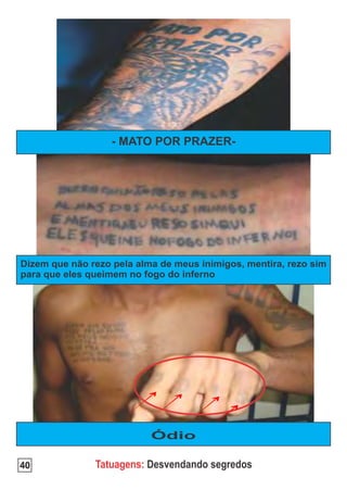40   Tatuagens: Desvendando segredos
 