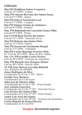 Tatuagens: Desvendando segredos
 