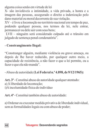 62   Tatuagens: Desvendando segredos
 