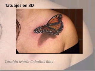 Tatuajes en 3D
 