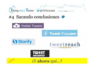 #4 Sacando conclusiones

¿Y ahora qué...?

 