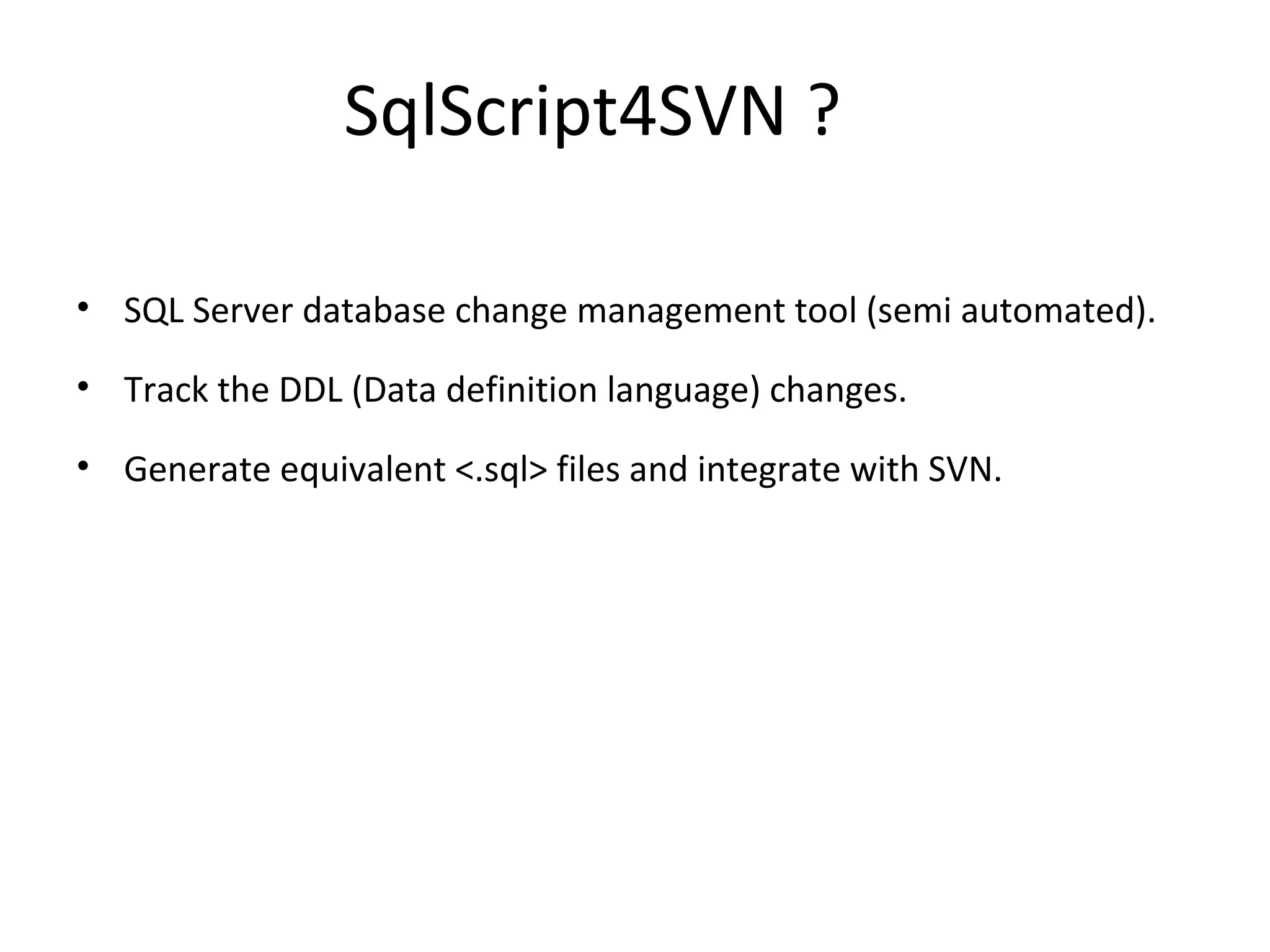 Tauhid SQL Server Database Change Automation PPT Tauhid sql server database change automation ppt